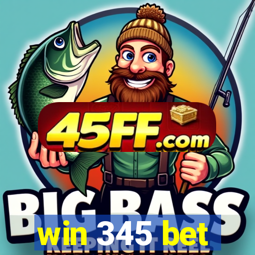 win 345 bet